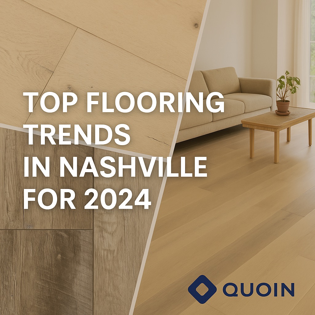 Top Flooring Trends in Nashville for 2024